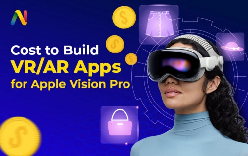 Spatial Computing: Cost to Build VR/AR Apps for Apple Vision Pro
