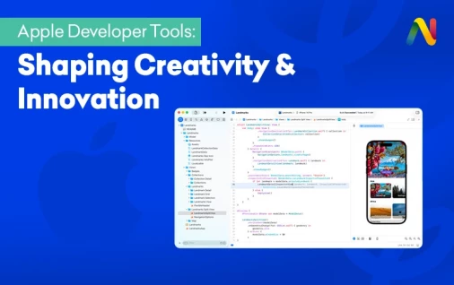 How Apple's Developer Tools are Shaping the Future of Creativity and Innovation?