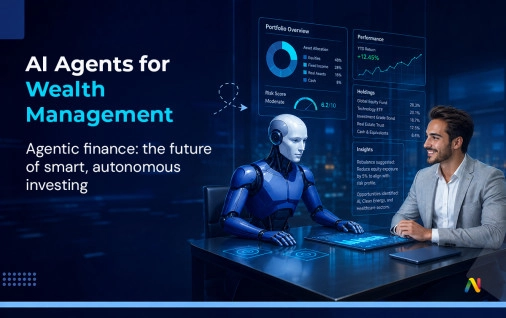 Agentic Finance: Building AI Agents That Manage Wealth Autonomously