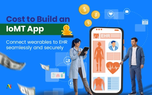 Cost to Build an IoMT App: Connecting Wearables to Electronic Health Records (EHR)