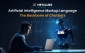 Artificial Intelligence Markup Language: The Backbone of Chatbots Artificial Intelligence Markup Language: The Backbone of Chatbots